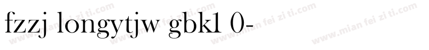 fzzj longytjw gbk1 0字体转换